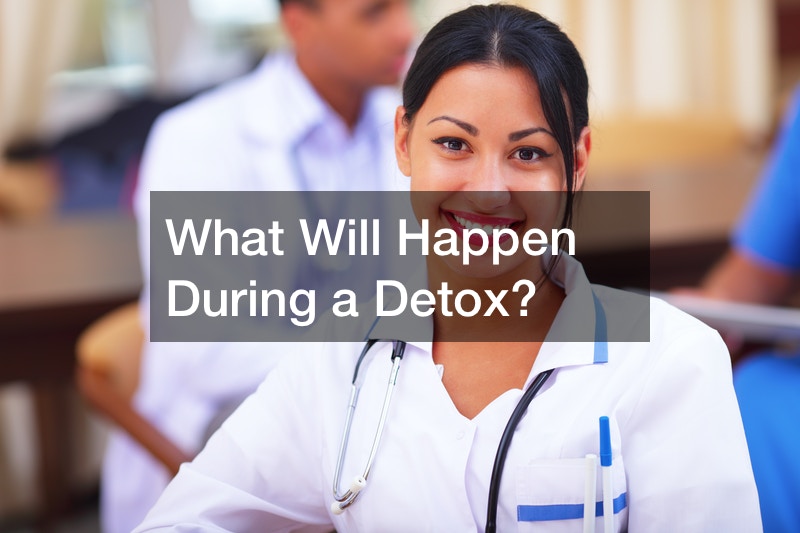 What Will Happen During a Detox?
