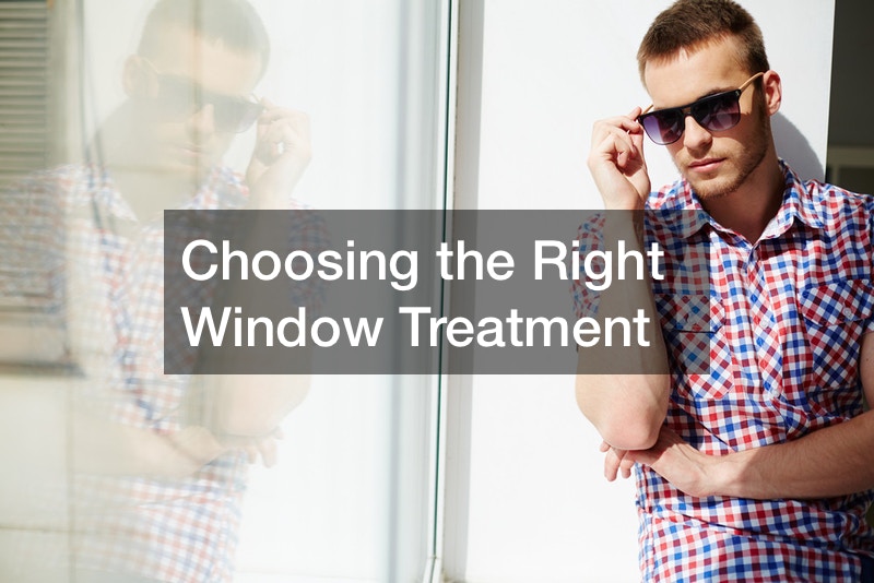 Choosing the Right Window Treatment