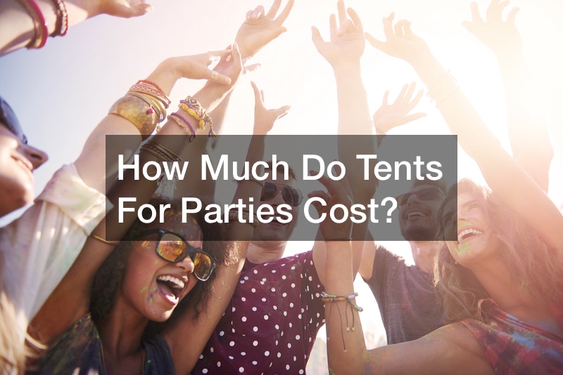 How Much Do Tents For Parties Cost?