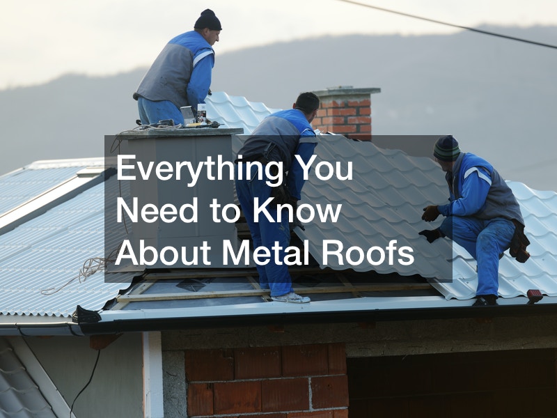 Everything You Need to Know About Metal Roofs