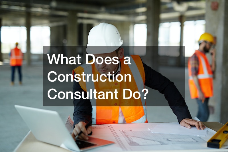 What Does a Construction Consultant Do?