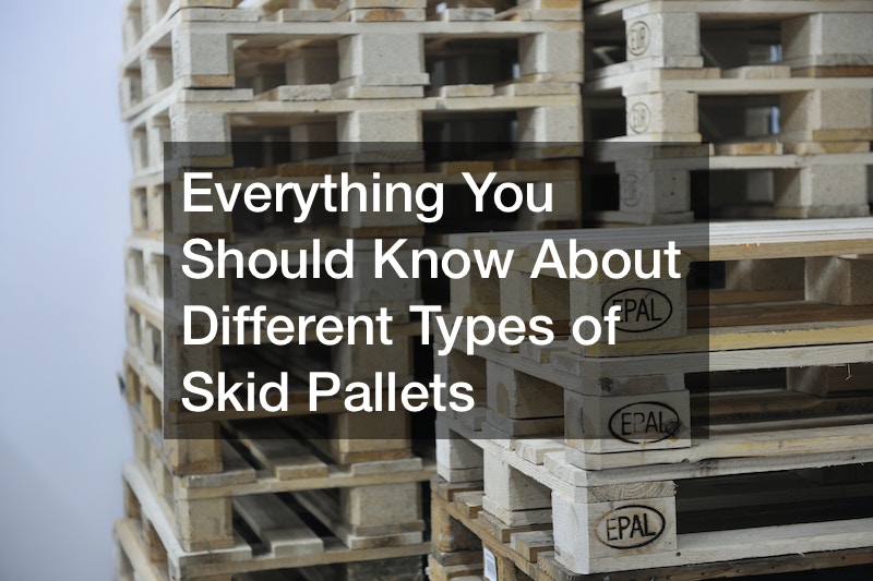 Everything You Should Know About Different Types of Skid Pallets