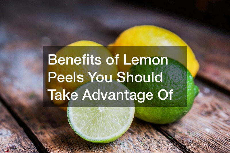 Benefits of Lemon Peels You Should Take Advantage Of