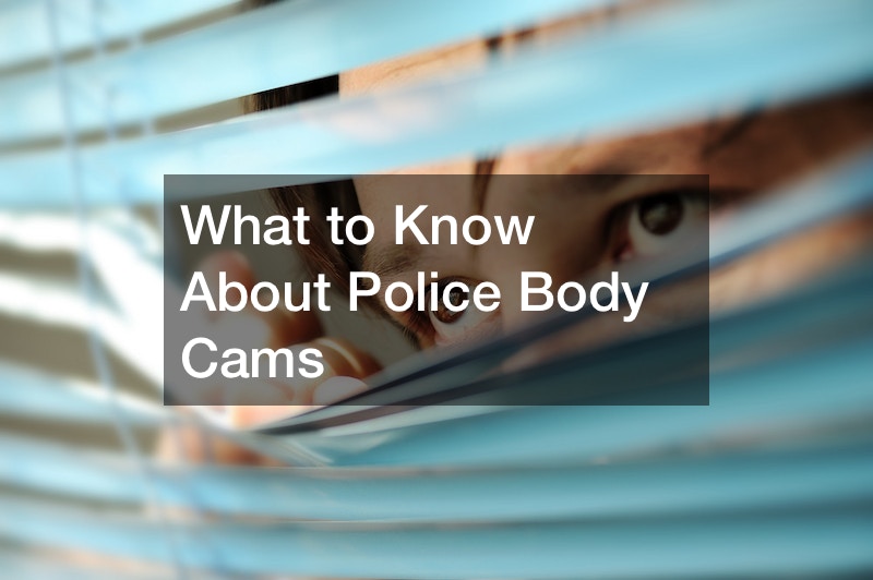What to Know About Police Body Cams