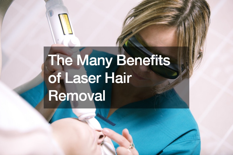 The Many Benefits of Laser Hair Removal