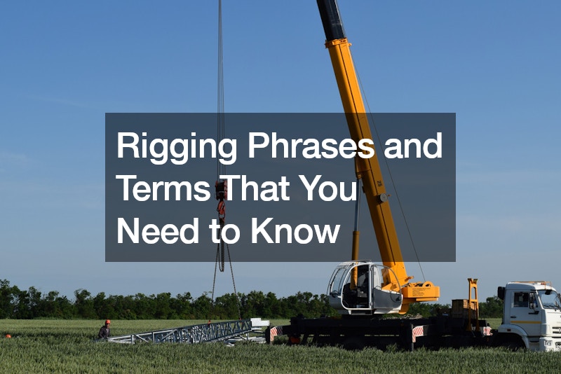 Rigging Phrases and Terms That You Need to Know